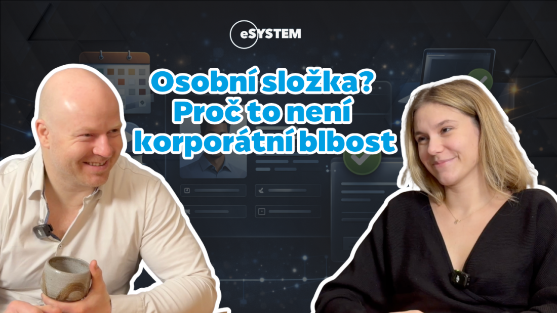 Osobní složka? Proč to není korporátní blbost